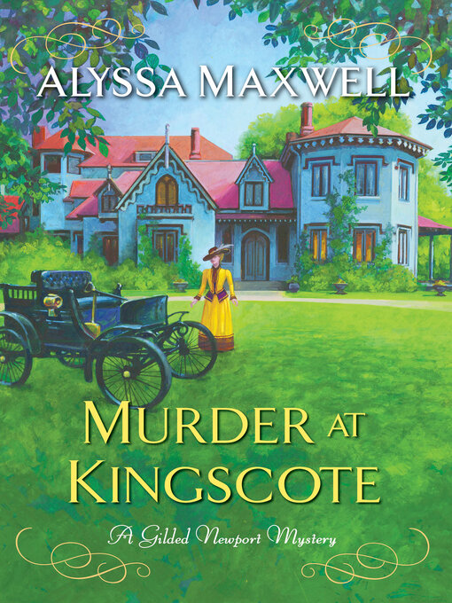 Title details for Murder at Kingscote by Alyssa  Maxwell - Wait list